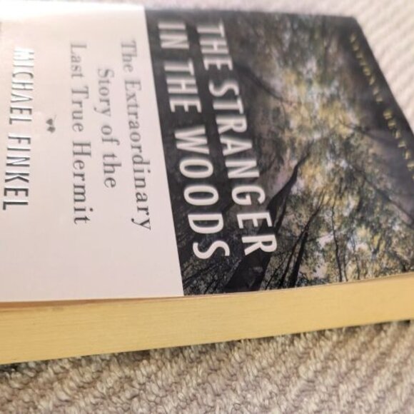 The Stranger in the Woods The Extraordinary Story of the Last True Hermit Softcr - Picture 3 of 6